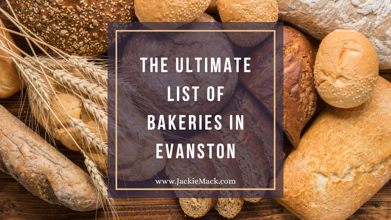 The Ultimate List of Bakeries in Evanston Jackie Mack
